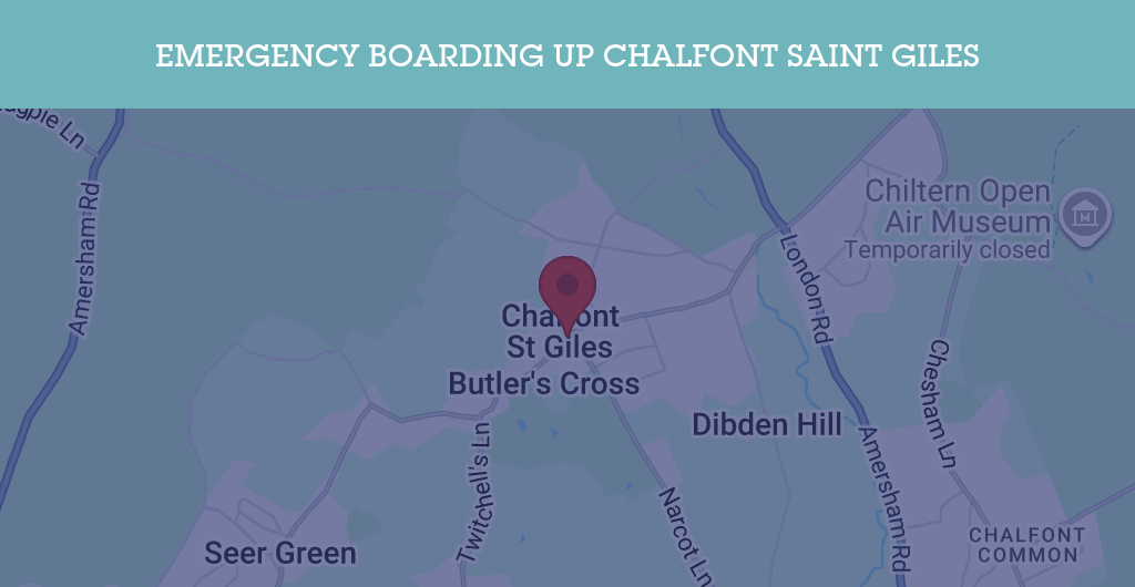 Emergency Boarding Up Services in Chalfont Saint Giles - HP8