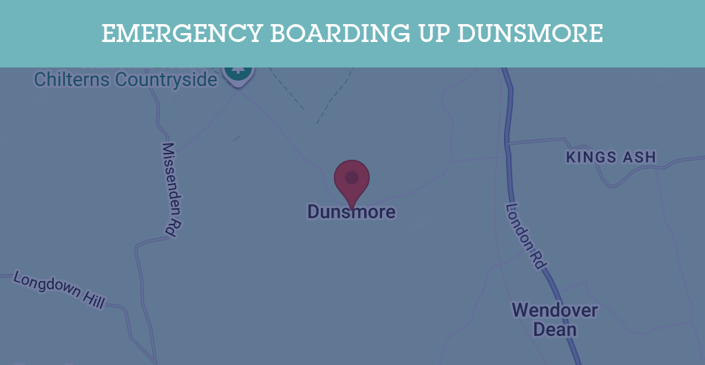 Emergency Boarding Up Services in Dunsmore - HP22