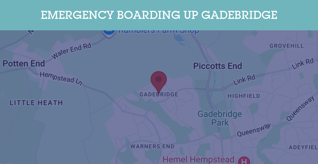 Emergency Boarding Up Services in Gadebridge - HP1
