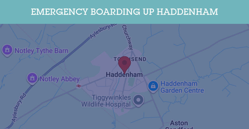 Emergency Boarding Up Services in Haddenham - HP17