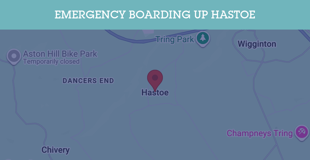 Emergency Boarding Up Services in Hastoe - HP23