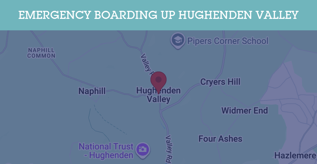 Emergency Boarding Up Services in Hughenden Valley - HP14