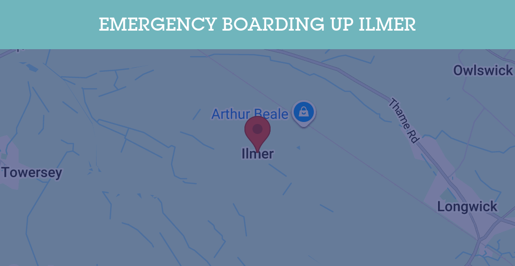 Emergency Boarding Up Services in Ilmer - HP27