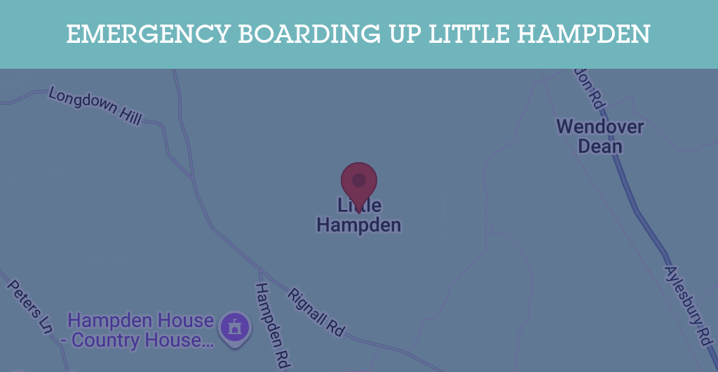 Emergency Boarding Up Services in Little Hampden - HP16