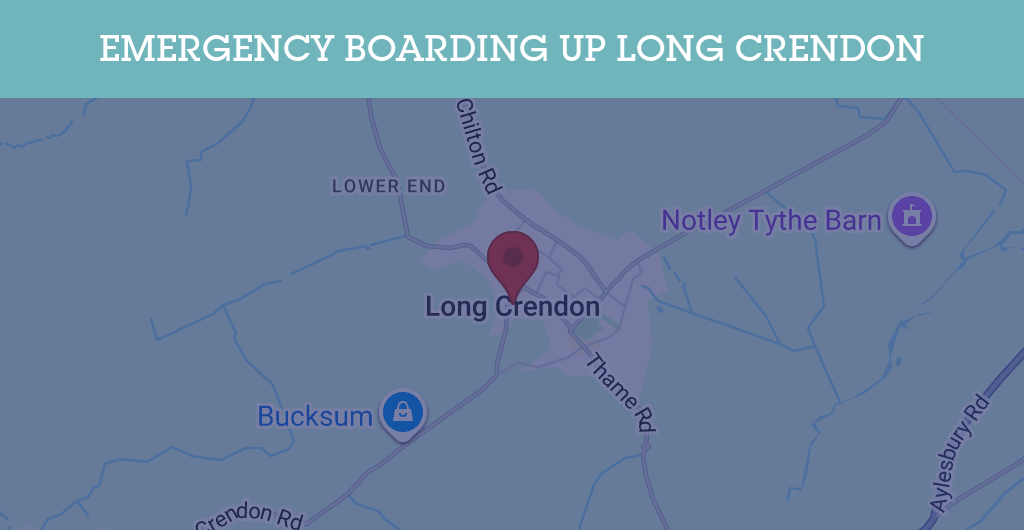 Emergency Boarding Up Services in Long Crendon - HP18