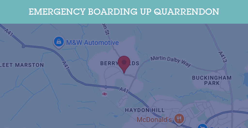 Emergency Boarding Up Services in Quarrendon - HP19