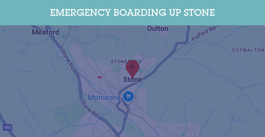 Emergency Boarding Up Services in Stone - HP17