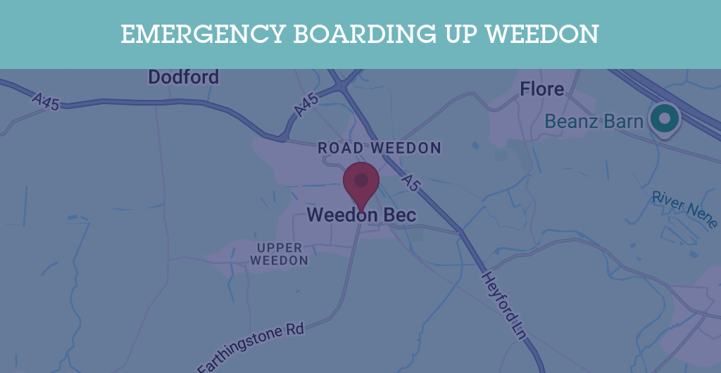 Emergency Boarding Up Services in Weedon - HP22